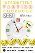 Intermittent Fasting Cookbook 2021