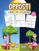 Opposti Libro da Colorare per Bambini