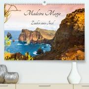 Madeira Magie (Premium, hochwertiger DIN A2 Wandkalender 2022, Kunstdruck in Hochglanz)