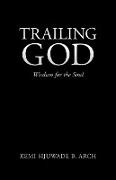 Trailing God