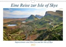 Eine Reise zur Isle of Skye (Wandkalender 2022 DIN A4 quer)