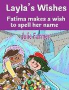 Laylas Wishes - Fatima makes a wish to spell her name