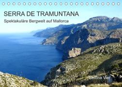 Serra de Tramuntana - Spektakuläre Bergwelt auf Mallorca (Tischkalender 2022 DIN A5 quer)