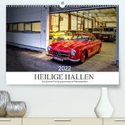 Heilige Hallen 2022 - Die geheime Fahrzeugsammlung von Mercedes-Benz (Premium, hochwertiger DIN A2 Wandkalender 2022, Kunstdruck in Hochglanz)