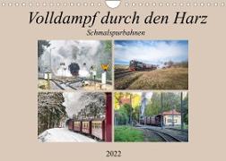 Volldampf durch den Harz (Wandkalender 2022 DIN A4 quer)