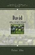 David: After God's Heart