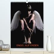 Engel auf Erden (Premium, hochwertiger DIN A2 Wandkalender 2022, Kunstdruck in Hochglanz)