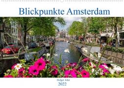 Blickpunkte Amsterdam (Wandkalender 2022 DIN A2 quer)