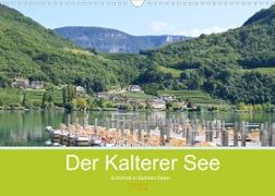 Der Kalterer See - Schönheit in Südtirols Süden (Wandkalender 2022 DIN A3 quer)