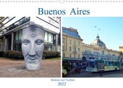 Buenos Aires - Moderne und Tradition (Wandkalender 2022 DIN A3 quer)