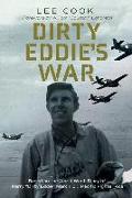 Dirty Eddie's War: Based on the World War II Diary of Harry "Dirty Eddie" March, Jr., Pacific Fighter Ace Volume 20