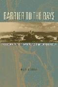 Barrier to the Bays Volume 35