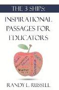 The 3 Ships: Inspirational Passages for Educators