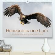 Herrscher der Luft (Premium, hochwertiger DIN A2 Wandkalender 2022, Kunstdruck in Hochglanz)