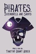 Pirates, Scoundrels, and Saints | PARAISO