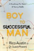 Boy To Successful Man
