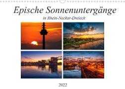 Epische Sonnenuntergänge im Rhein-Neckar-Kreis (Wandkalender 2022 DIN A3 quer)