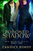 Poisoned Shadow