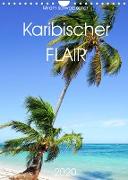 Karibischer Flair (Wandkalender 2022 DIN A4 hoch)