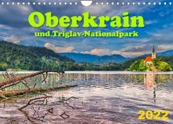 Oberkrain und Triglav-Nationalpark (Wandkalender 2022 DIN A4 quer)