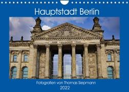 Hauptstadt Berlin (Wandkalender 2022 DIN A4 quer)