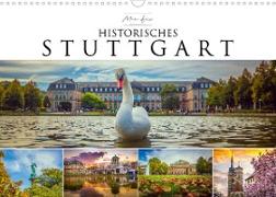 Historisches Stuttgart 2022 (Wandkalender 2022 DIN A3 quer)