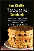 Keto Chaffle-Rezepte Kochbuch