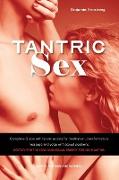 Tantric Sex: Complete Guide with tantric secrets for meditation, transformation, massage and yoga with sexual positions. Ecstasy fo