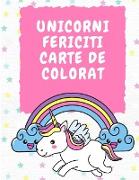 Unicorni Fericiti Carte de colorat pentru copii de 3-5 ani