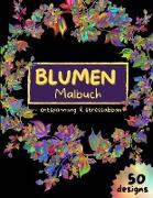 BLUMEN Malbuch - entspannung & stressabbau