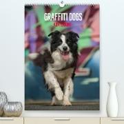 Graffiti Dogs Kunterbunt (Premium, hochwertiger DIN A2 Wandkalender 2022, Kunstdruck in Hochglanz)