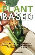 THE PLANT BASED DIET FOR BEGINNERS