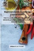Beginners Guide to cooking Copycat Dishes