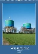 Wassertürme im Ruhrgebiet (Wandkalender 2022 DIN A2 hoch)