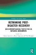 Rethinking Post-Disaster Recovery