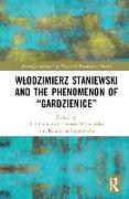 Włodzimierz Staniewski and the Phenomenon of “Gardzienice”