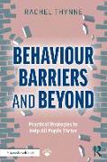 Behaviour Barriers and Beyond