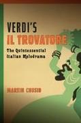 Verdi's Il Trovatore