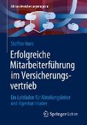 Erfolgreiche Mitarbeiterführung im Versicherungsvertrieb