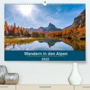 Wandern in den Alpen (Premium, hochwertiger DIN A2 Wandkalender 2022, Kunstdruck in Hochglanz)