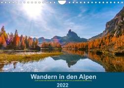 Wandern in den Alpen (Wandkalender 2022 DIN A4 quer)