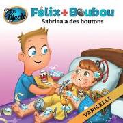 Sabrina a des boutons: Varicelle