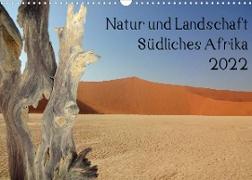 Natur und Landschaft. Südliches Afrika 2022 (Wandkalender 2022 DIN A3 quer)