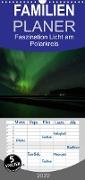 Faszination Licht am Polarkreis - Familienplaner hoch (Wandkalender 2022 , 21 cm x 45 cm, hoch)