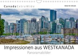 Impressionen aus WESTKANADA Panoramabilder (Wandkalender 2022 DIN A4 quer)