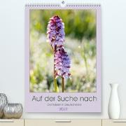 Auf der Suche nach Orchideen in Deutschland (Premium, hochwertiger DIN A2 Wandkalender 2022, Kunstdruck in Hochglanz)