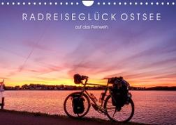 Radreiseglück Ostsee (Wandkalender 2022 DIN A4 quer)