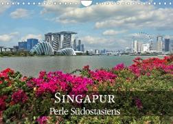 Singapur - Perle Südostasiens (Wandkalender 2022 DIN A4 quer)