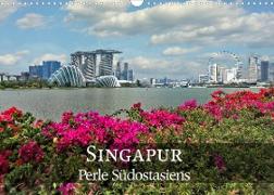 Singapur - Perle Südostasiens (Wandkalender 2022 DIN A3 quer)