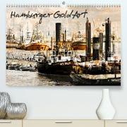 Hamburger GoldArt (Premium, hochwertiger DIN A2 Wandkalender 2022, Kunstdruck in Hochglanz)